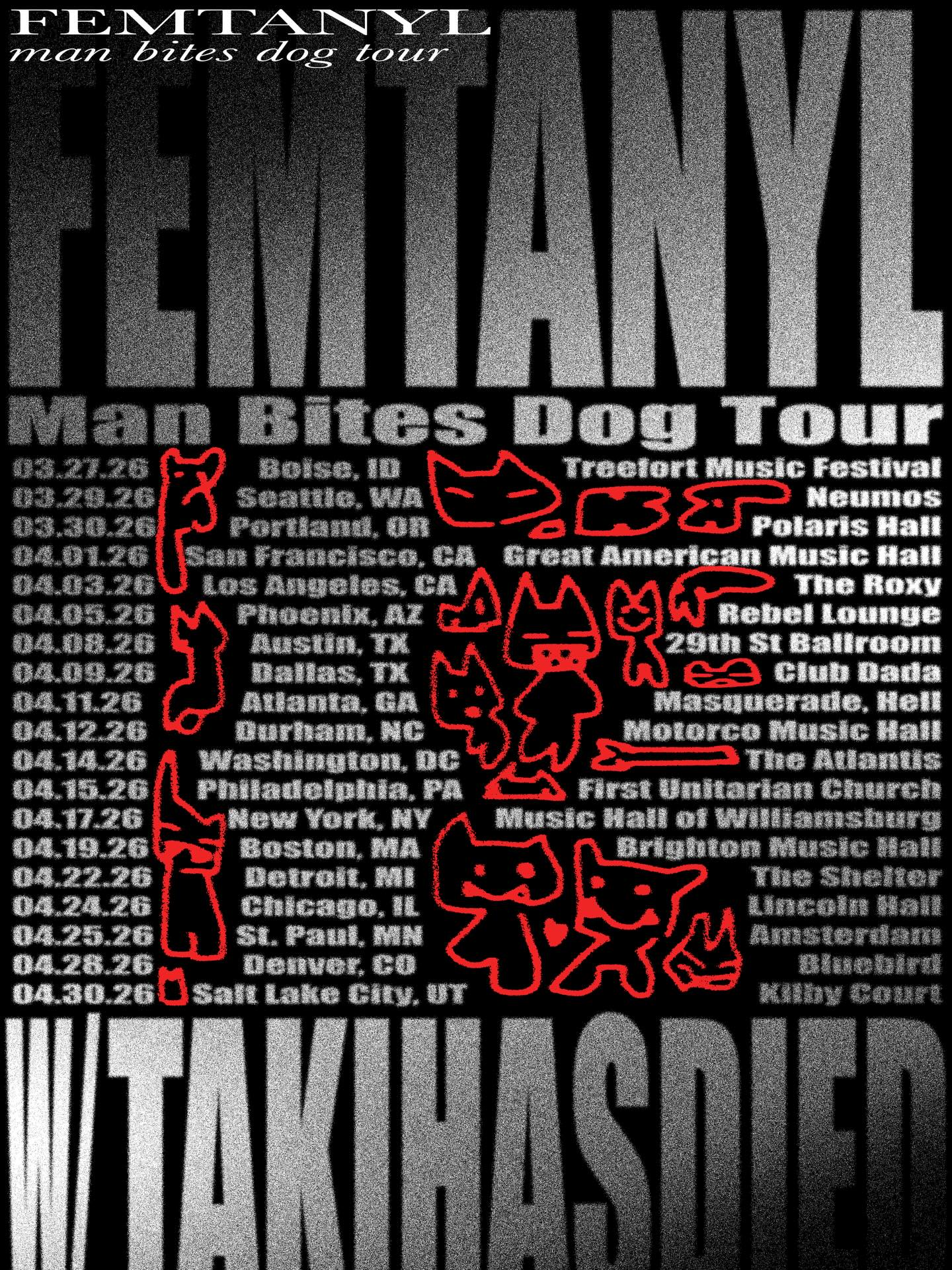 Femtanyl Man Bites Dog Tour Tour Poster 2026